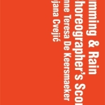 A Choreographer's Score. Drumming & Rain