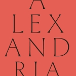 Alexandria: Past Futures