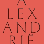 Alexandrië: vervlogen toekomsten