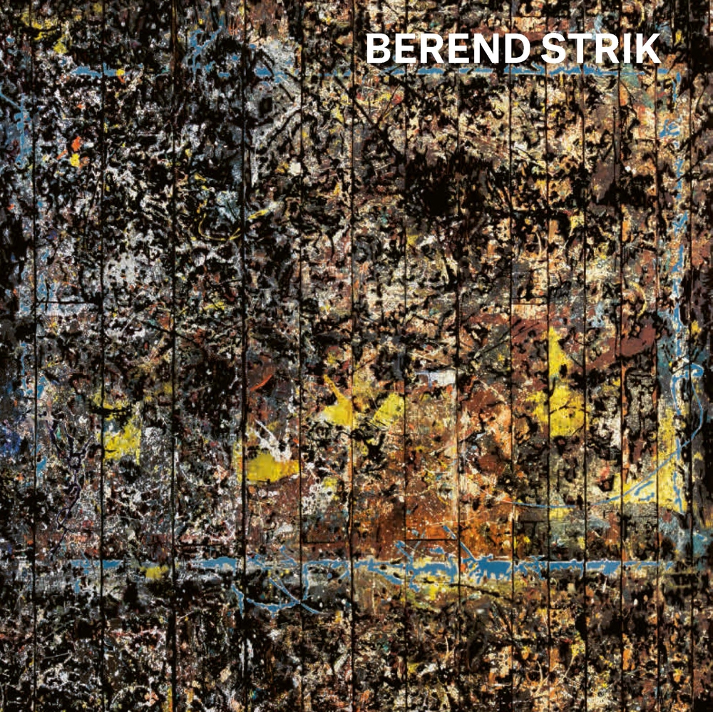 Berend Strik. Deciphering the Artist’s Mind