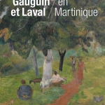Gauguin et Laval en Martinique