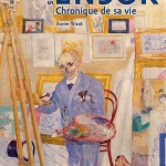 James Ensor. Chronique de sa vie, 1860 – 1949