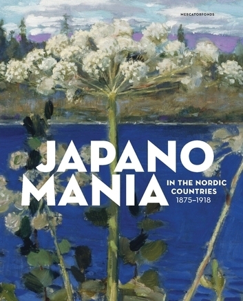 Japanomania in the Nordic Countries (1875-1918)