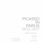 Picasso in Parijs 1900-1907