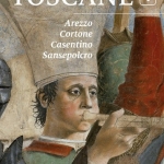Toscane: Arezzo, Cortone, Casentino, Sansepolcro