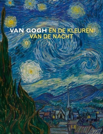 Van Gogh en de kleuren van de nacht