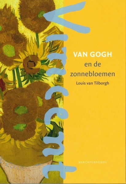 Van Gogh en de zonnebloemen